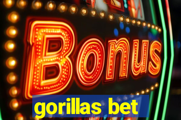 gorillas bet